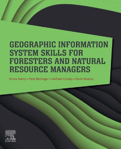 Geographic Information System Skills for Foresters and Natural Resource Managers (PDF/EPUB Version)