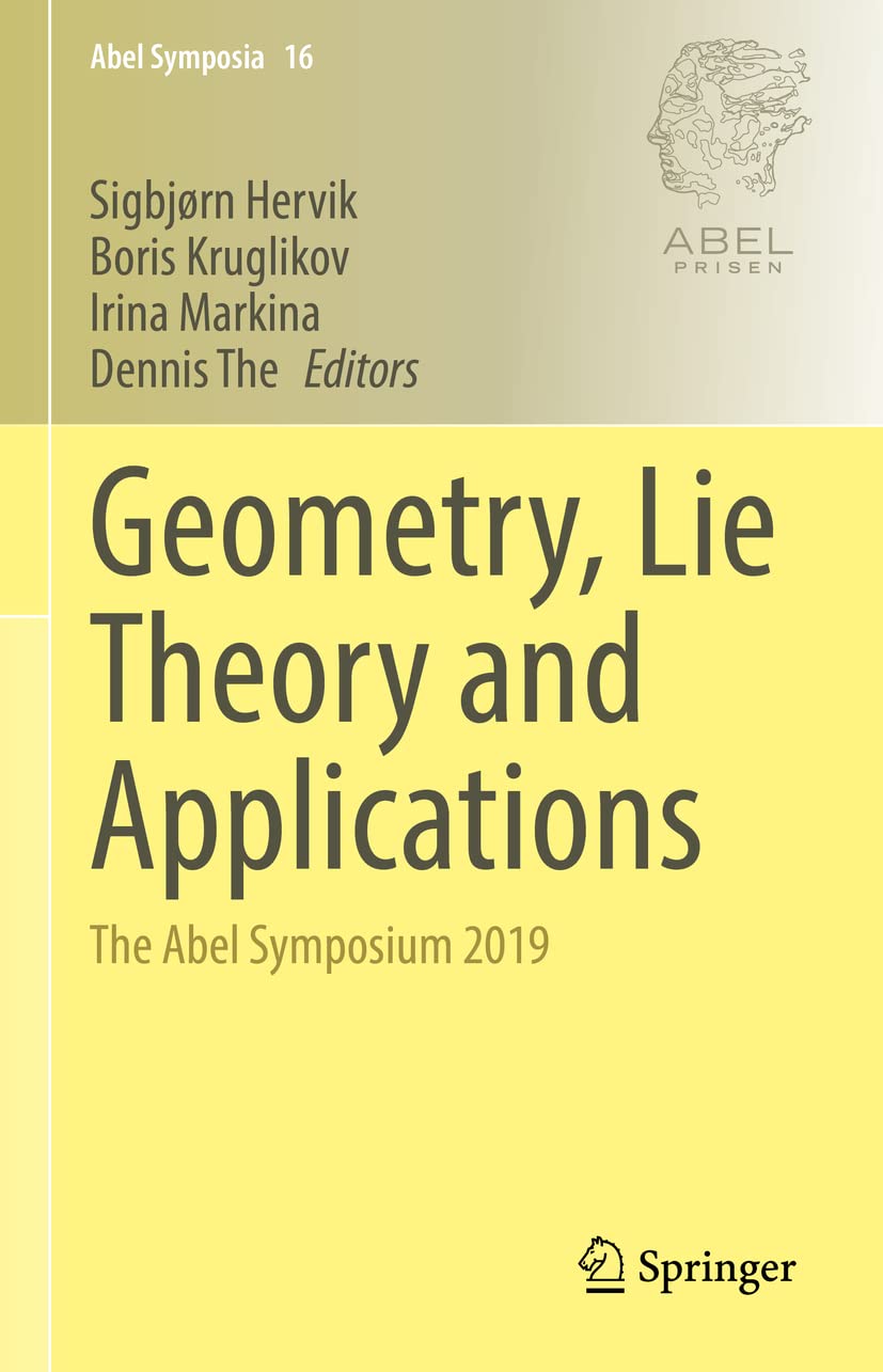 Geometry, Lie Theory and Applications: The Abel Symposium 2019 (PDF/EPUB Version)