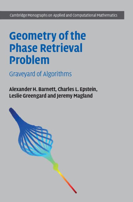Geometry of the Phase Retrieval Problem: Graveyard of Algorithms (PDF/EPUB Version)