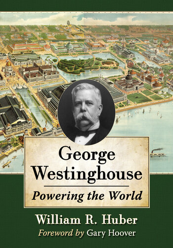 George Westinghouse: Powering the World (PDF/EPUB Version)