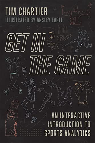 Get in the Game: An Interactive Introduction to Sports Analytics (PDF/EPUB Version)