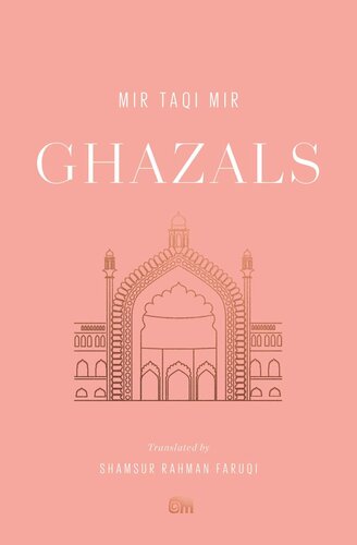 Ghazals: Translations of Classic Urdu Poetry (PDF/EPUB Version)