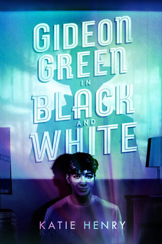 Gideon Green in Black and White (PDF/EPUB Version)