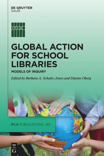 Global Action for School Libraries: Models of Inquiry (PDF/EPUB Version)