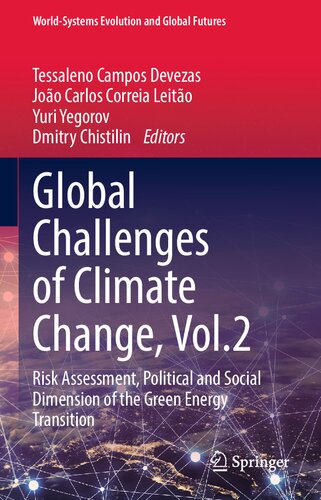 Global Challenges of Climate Change, Vol.2: Risk Assessment, Political and Social Dimension of the Green Energy Transition (PDF/EPUB Version)