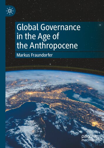 Global Governance in the Age of the Anthropocene (PDF/EPUB Version)