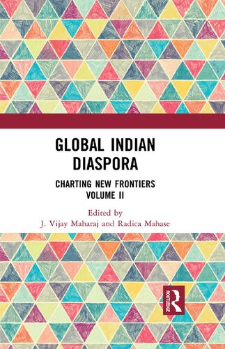 Global Indian Diaspora: Charting New Frontiers, Volume 2 (PDF/EPUB Version)