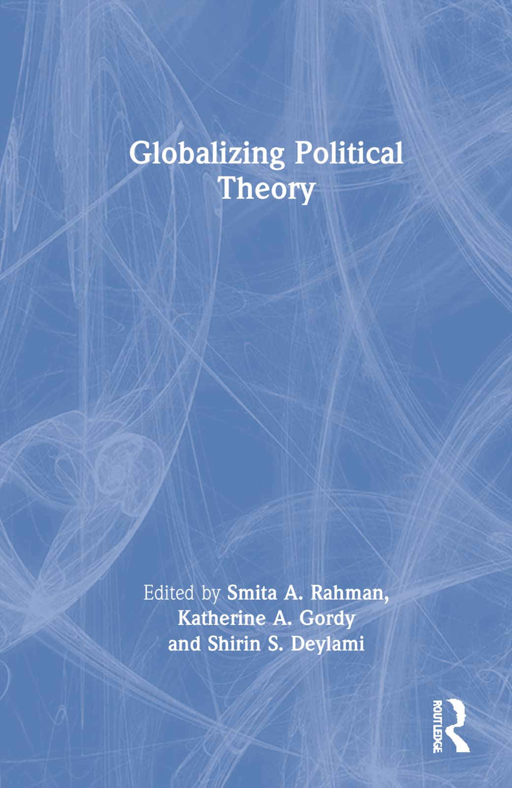 Globalizing Political Theory (PDF/EPUB Version)
