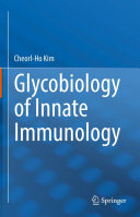 Glycobiology of Innate Immunology (PDF/EPUB Version)