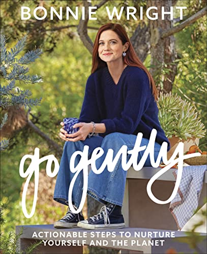 Go Gently: Actionable Steps to Nurture Yourself and the Planet (PDF/EPUB Version)