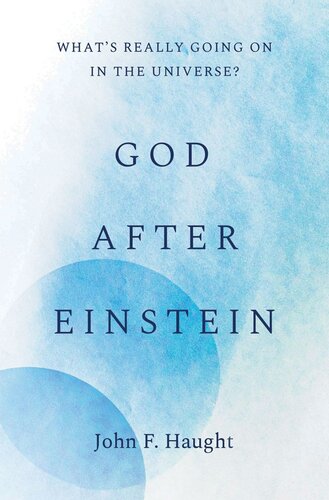 God after Einstein: What's Really Going On in the Universe? (PDF/EPUB Version)