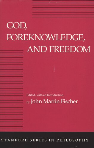 God, Foreknowledge, and Freedom (PDF/EPUB Version)