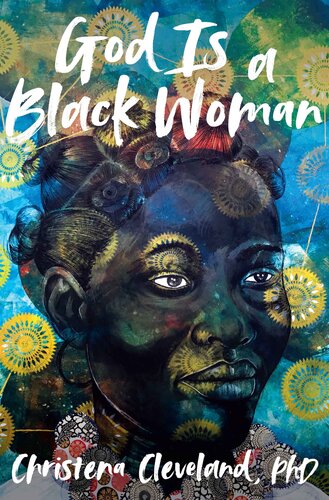 God Is a Black Woman (PDF/EPUB Version)