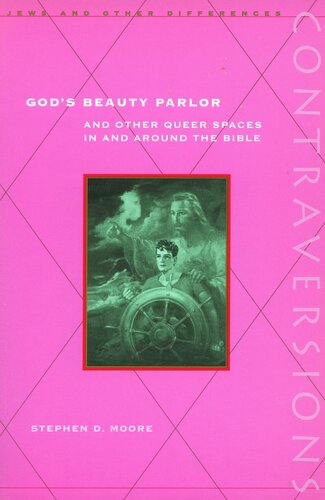 God’s Beauty Parlor: And Other Queer Spaces in and Around the Bible (PDF/EPUB Version)