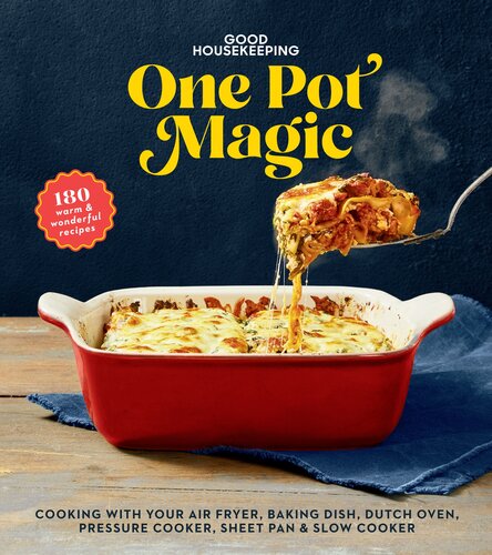 Good Housekeeping One-Pot Magic: 175 Warm & Wonderful Recipes (PDF/EPUB Version)