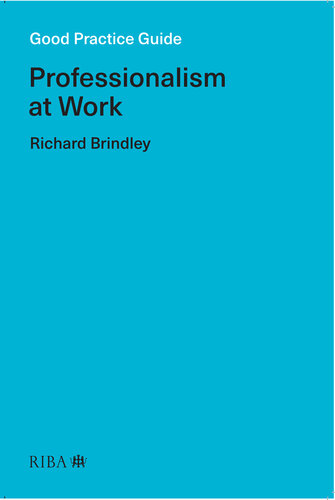 Good Practice Guide: Professionalism at Work (PDF/EPUB Version)
