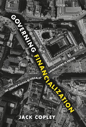 Governing Financialization: The Tangled Politics of Financial Liberalization in Britain (PDF/EPUB Version)