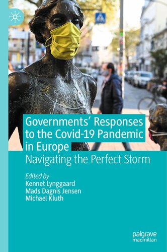 Governments' Responses to the Covid-19 Pandemic in Europe: Navigating the Perfect Storm (PDF/EPUB Version)