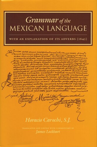 Grammar of the Mexican Language: With an Explanation of its Adverbs (1645) (PDF/EPUB Version)