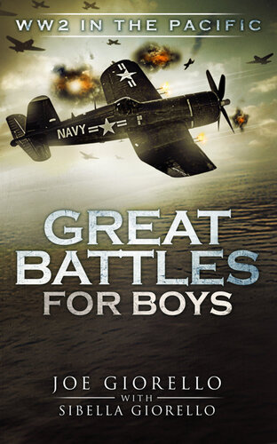 Great Battles for Boys WWII Pacific (PDF/EPUB Version)
