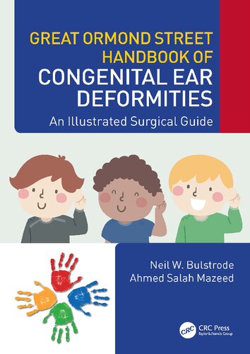Great Ormond Street Handbook of Congenital Ear ?Deformities: An Illustrated Surgical Guide (PDF/EPUB Version)