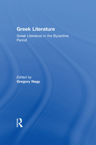 Greek Literature in the Byzantine Period (PDF/EPUB Version)