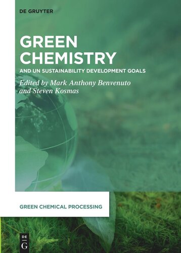 Green Chemistry: and UN Sustainability Development Goals (PDF/EPUB Version)
