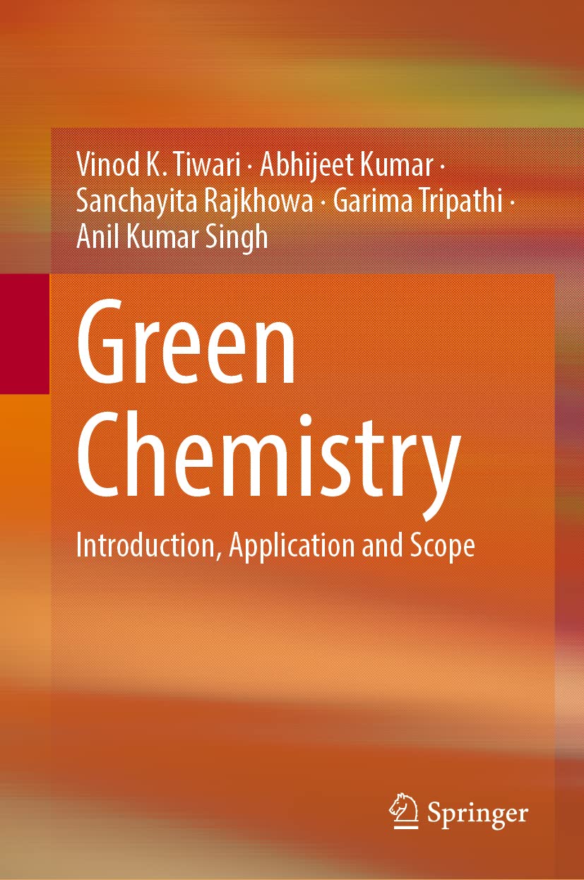 Green Chemistry: Introduction, Application and Scope (PDF/EPUB Version)