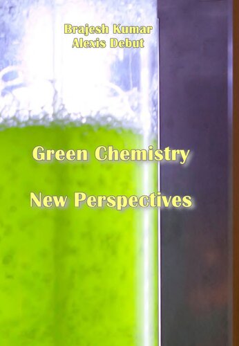 Green Chemistry: New Perspectives (PDF/EPUB Version)