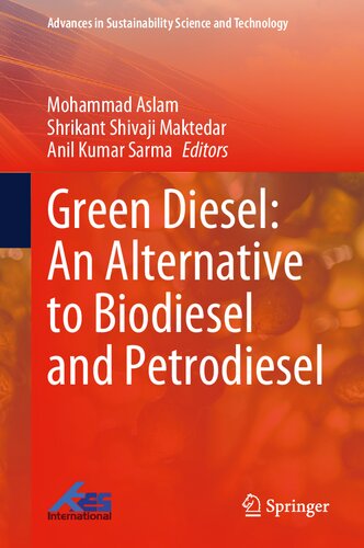Green Diesel: An Alternative to Biodiesel and Petrodiesel (PDF/EPUB Version)