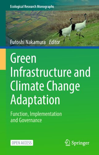 Green Infrastructure and Climate Change Adaptation: Function, Implementation and Governance (PDF/EPUB Version)