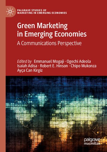 Green Marketing in Emerging Economies: A Communications Perspective (PDF/EPUB Version)