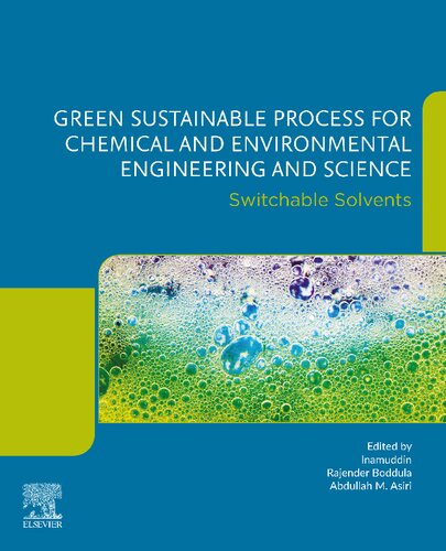 Green Sustainable Process for Chemical and Environmental Engineering and Science: Switchable Solvents (PDF/EPUB Version)