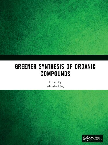 Greener Synthesis of Organic Compounds (PDF/EPUB Version)