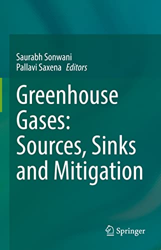 Greenhouse Gases: Sources, Sinks and Mitigation (PDF/EPUB Version)