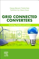Grid Connected Converters: Modeling, Stability and Control (PDF/EPUB Version)