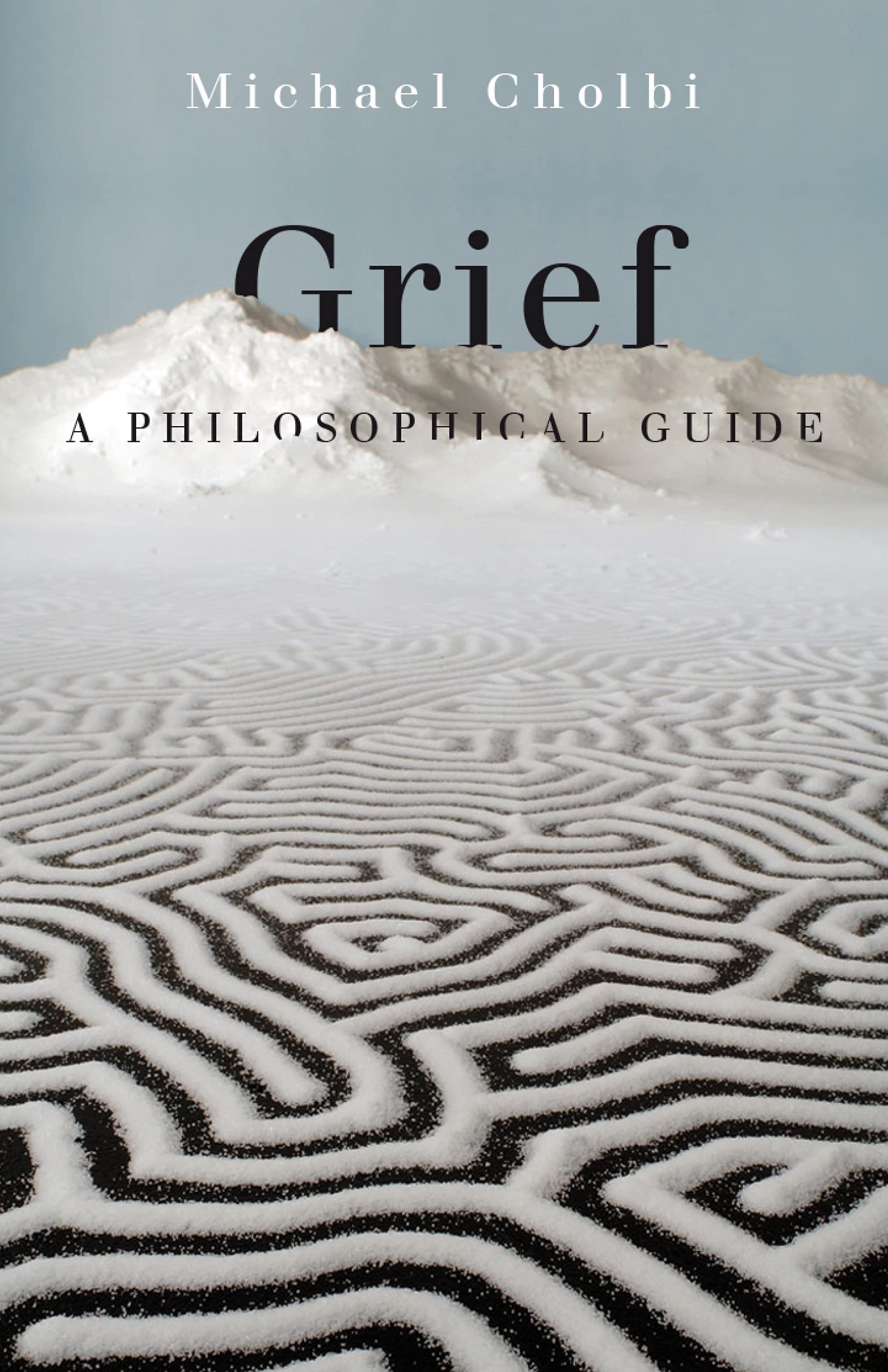 Grief: A Philosophical Guide (PDF/EPUB Version)