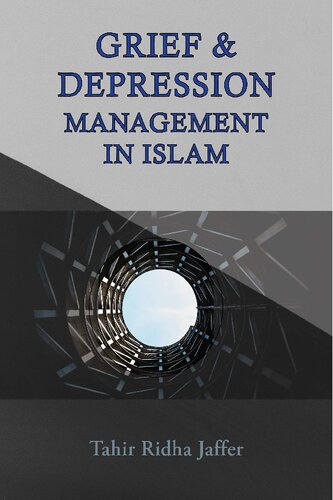 Grief and Depression Management in Islam (PDF/EPUB Version)