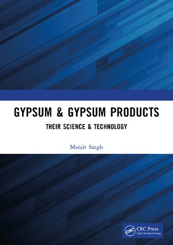 Gypsum & Gypsum Products: Their Science & Technology (PDF/EPUB Version)