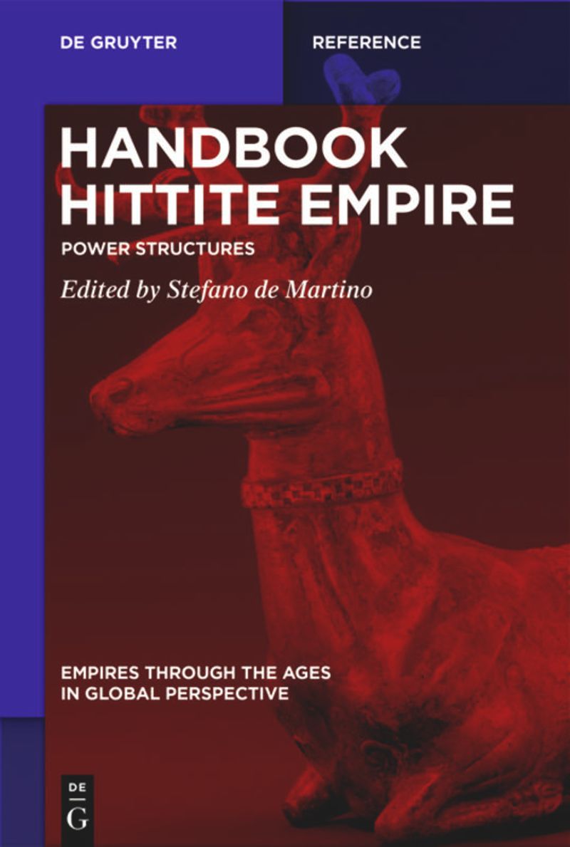 Handbook Hittite Empire: Power Structures (PDF/EPUB Version)