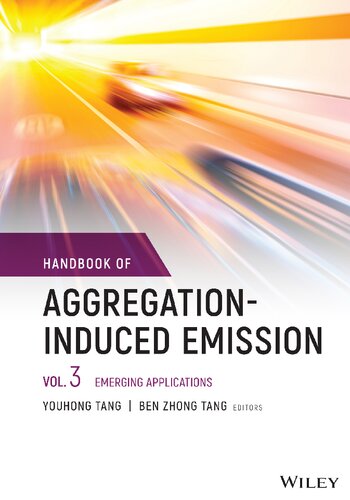 Handbook of Aggregation-Induced Emission, Volume 3: Emerging Applications (PDF/EPUB Version)