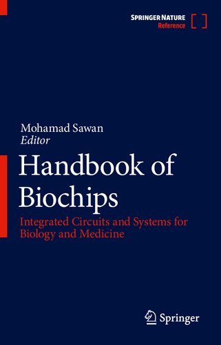 Handbook of Biochips: Integrated Circuits and Systems for Biology and Medicine (PDF/EPUB Version)