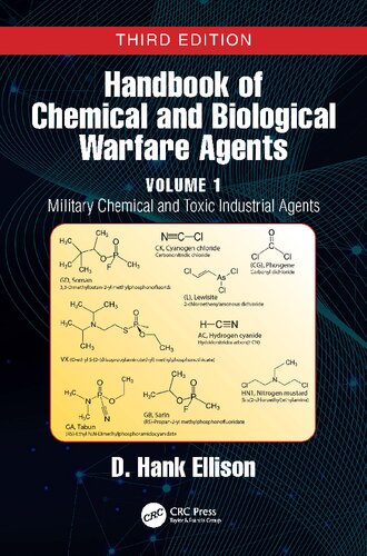 Handbook of Chemical and Biological Warfare Agents, Volume 1: Military Chemical and Toxic Industrial Agents (PDF/EPUB Version)