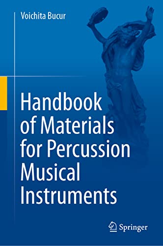 Handbook of Materials for Percussion Musical Instruments (PDF/EPUB Version)