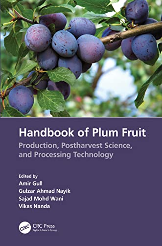 Handbook of Plum Fruit: Production, Postharvest Science, and Processing Technology (PDF/EPUB Version)