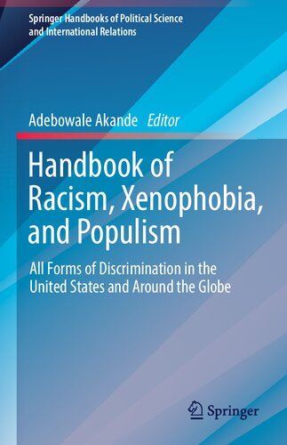 Handbook of Racism, Xenophobia, and Populism: All Forms of Discrimination in the United States and Around the Globe (PDF/EPUB Version)