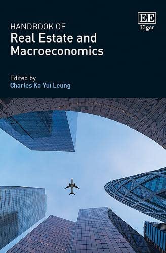 Handbook of Real Estate and Macroeconomics (PDF/EPUB Version)
