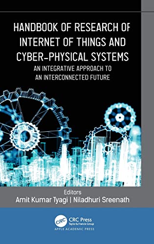 Handbook of Research of Internet of Things and Cyber-Physical Systems: An Integrative Approach to an Interconnected Future (PDF/EPUB Version)