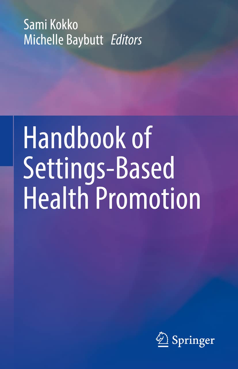 Handbook of Settings-Based Health Promotion (PDF/EPUB Version)