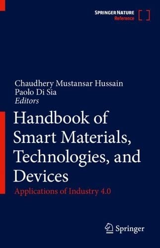 Handbook of Smart Materials, Technologies, and Devices: Applications of Industry 4.0 (PDF/EPUB Version)